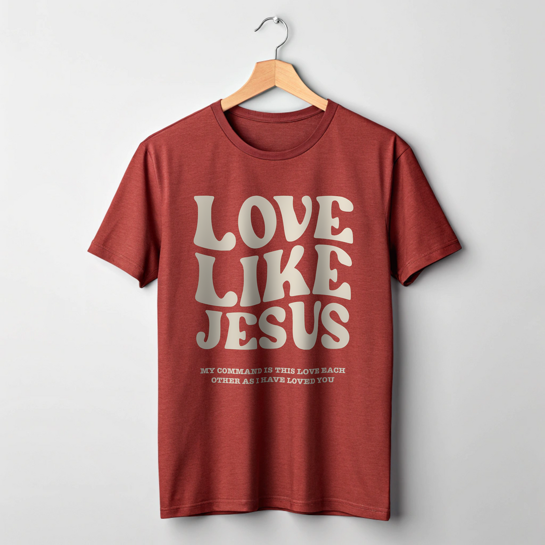 LOVE LIKE JESUS Unisex T-Shirt
