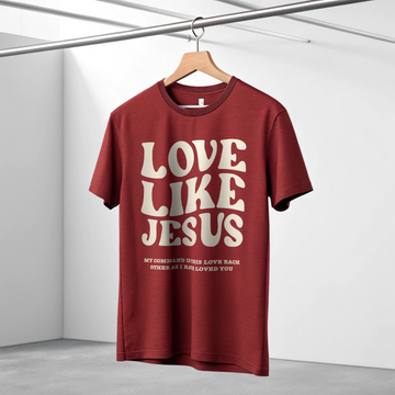 LOVE LIKE JESUS Unisex T-Shirt